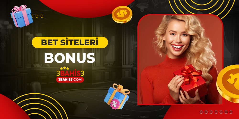 Bet Siteleri Bonus