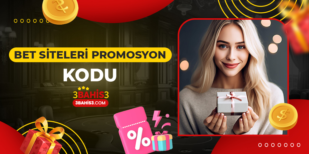 Bet Siteleri Promosyon Kodu