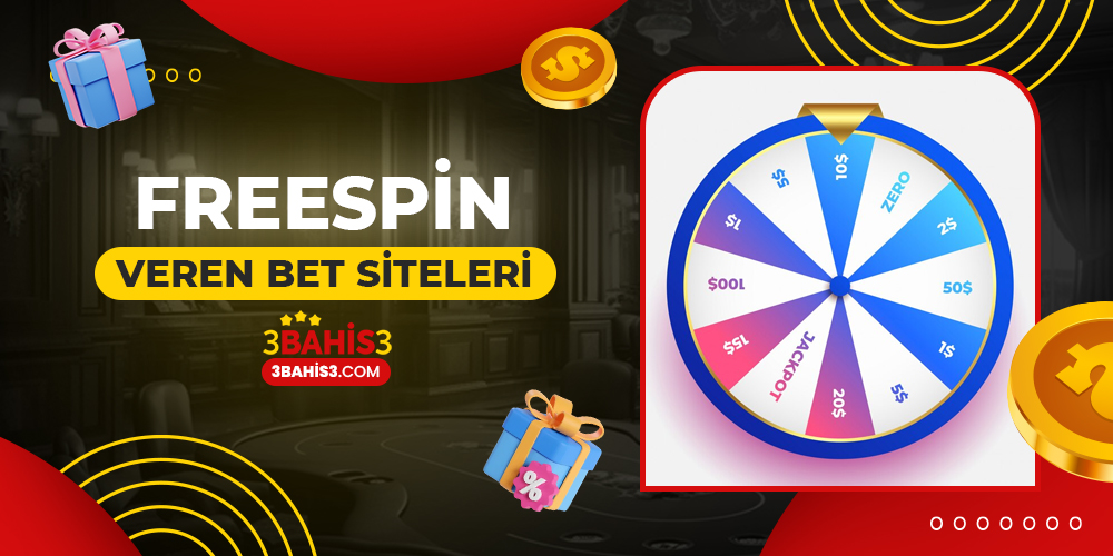 Freespin Veren Bet Siteleri