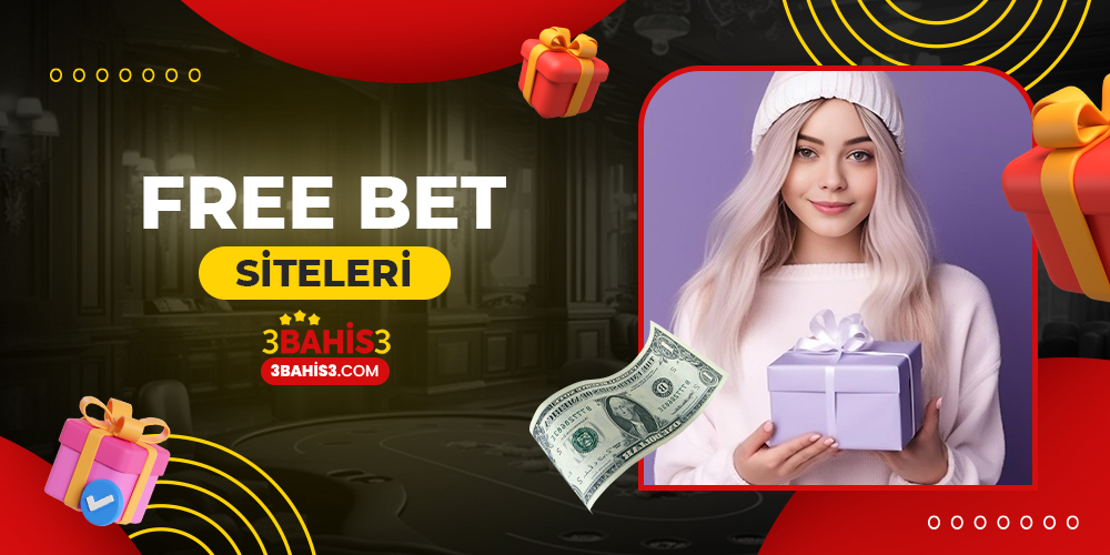 Free Bet Siteleri